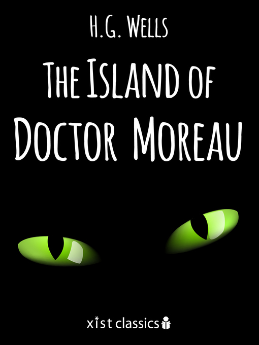 Title details for The Island of Doctor Moreau by H.G. Wells - Available